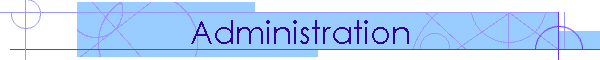 Administration
