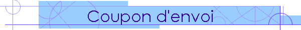Coupon d'envoi